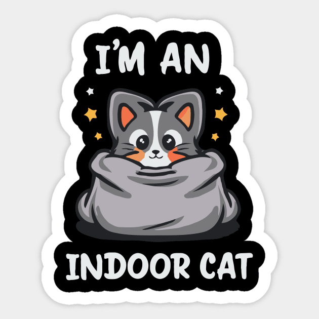 I'm An Indoor Cat. Funny Cat Sticker by Chrislkf